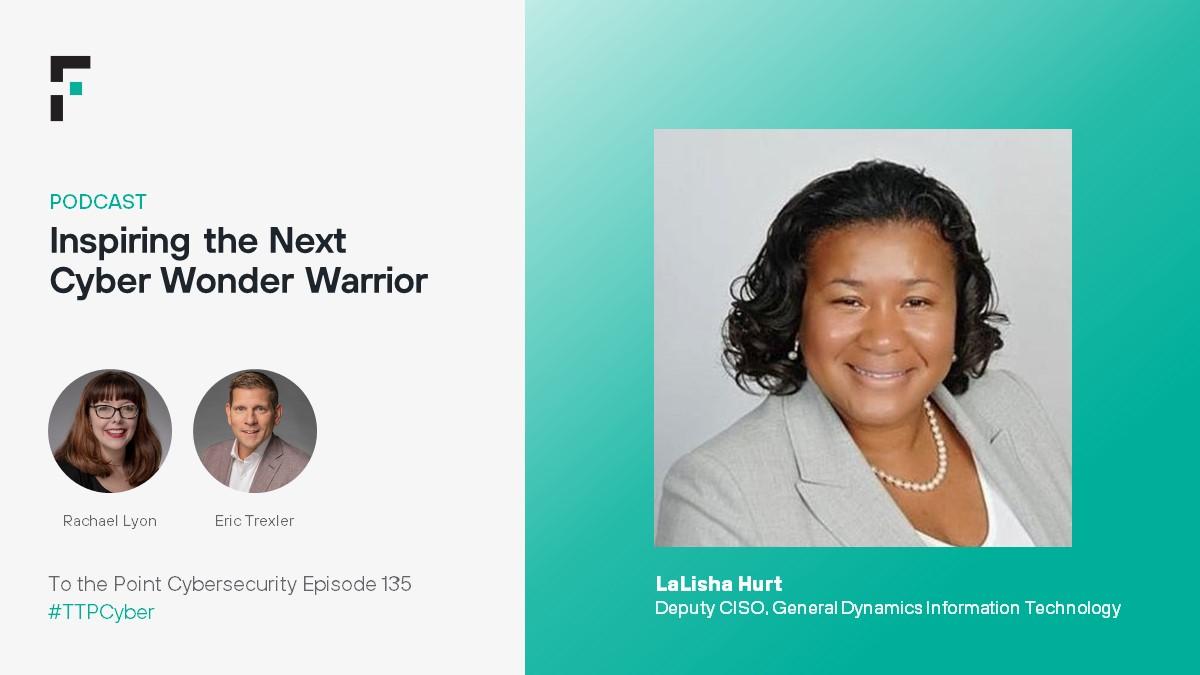ForcepointSec's tweet photo. #TTP Ep. 135 - This week's guest is LaLisha Hurt, the Deputy CISO for @GDIT. Hear about the importance of collaboration and connection for cyber teams, why Zero Trust is critical in the post-pandemic world and more. https://t.co/dvv9OLsc3N
#TTPcyber #cybersecurity https://t.co/n1ibNoOLbM