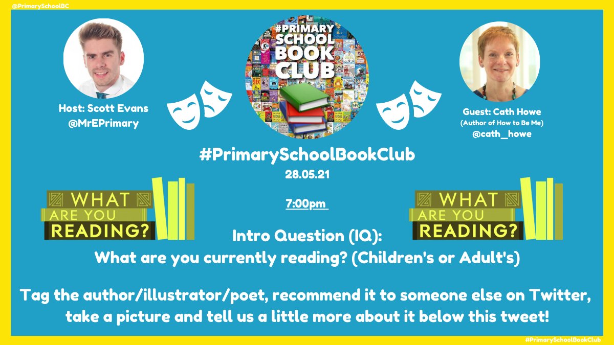 PrimarySchoolBC's tweet photo. Welcome to #PrimarySchoolBookClub!📚

I’m @MrEPrimary, your host.
I'm so delighted to welcome @cath_howe, author of #PrimarySchoolBookClub Pick #HowToBeMe🎭

Tonight’s Qs soon but first, Intro Q! 

IQ: What are you currently reading? Take a pic, tag the author&amp;recommend below! https://t.co/rqeHTemgks
