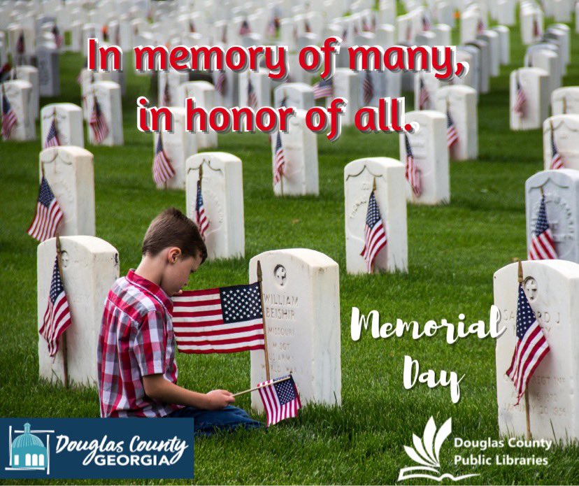 The Douglas County Libraries will be closed Monday May 31 for the Memorial Day holiday. #MemorialDay2021  #douglasvillelibrary <a href="/douglascountyga/">douglascountyga</a> #douglasville