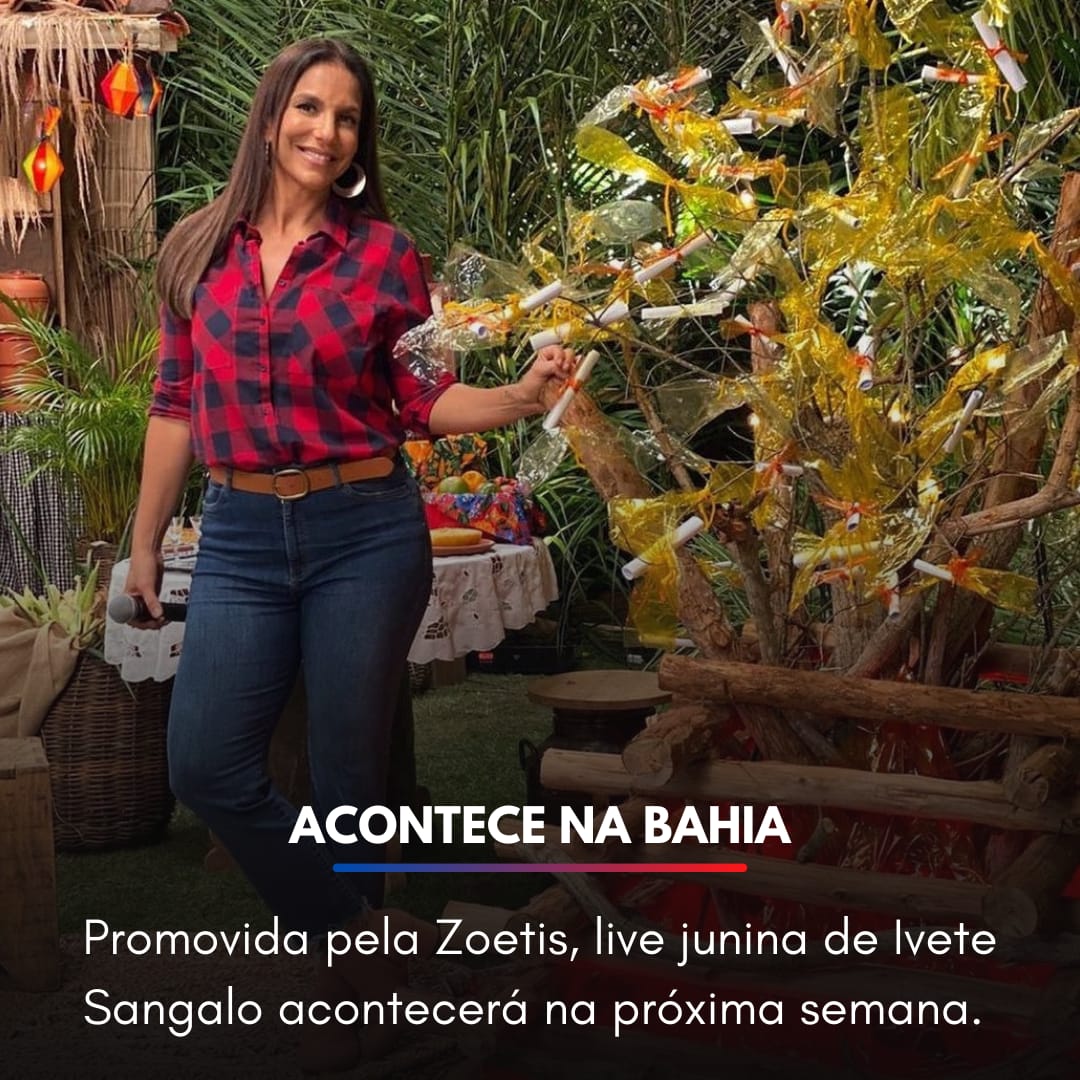 AconteceBahia's tweet photo. VAI TER LIVE JUNINA DE MAINHA! Ivete Sangalo anunciou agora há pouco que fará uma live no dia 05 de junho.

Além de Ivete, o cantor Dinho Ouro Preto também participará do show virtual, que será transmitido pelo YouTube, a partir das 19h. https://t.co/dLFQYtnlQq