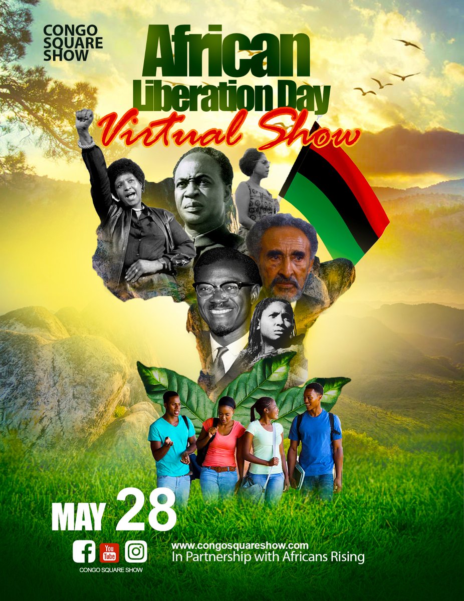 AdNAUbuntu's tweet photo. NOW May 28 4-6PM (GMT) @AfricansRising
 presents #AfricanLiberation Show: Debate on cultural decolonisation / Online Concert. Francophone &amp; Anglophone artists and activists on cultural decolonisation &amp; their art &amp; virtual concert. On Facebook https://t.co/mube0meU1l https://t.co/VVAQVBIyi6