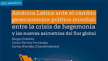 Economicas_UNAM's tweet photo. ¡Sigue disfrutando de nuestros libros electrónicos!
América Latina ante el cambio geoeconómico-político mundial.
Sergio Ordóñez, Víctor Ramiro Fernández y Carlos Brandão.
#crisis #SurGlobal #AméricaLatina #LibrosUNAM #EdicionesIIEc
https://t.co/b3HGEbDQPc https://t.co/cPDWEjtyLr