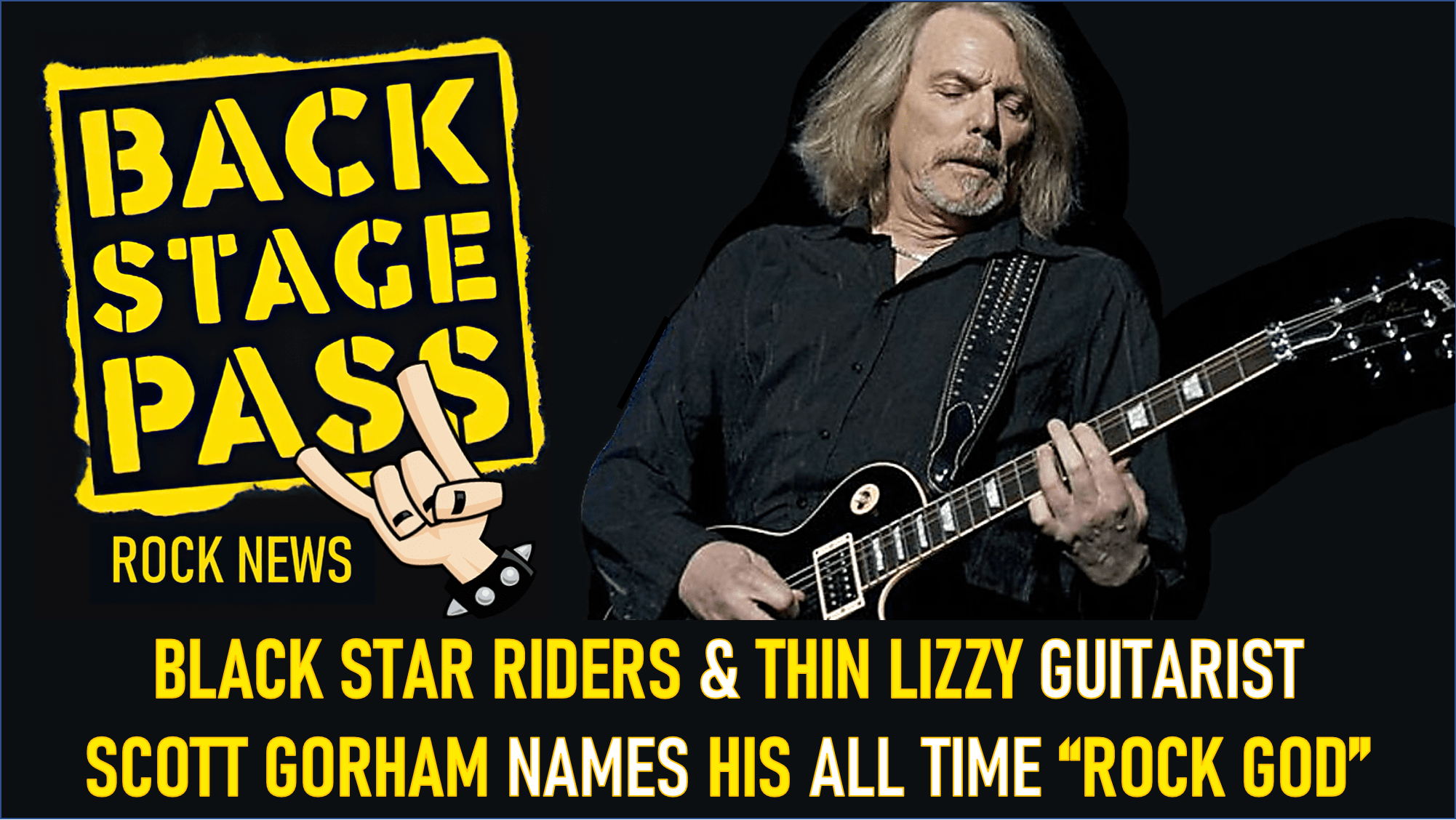 تويتر Backstagepassrocknews على تويتر Black Star Riders Amp Thin Lizzy Guitarist Scott Gorham Names His All Time Rock God New T Co Ggbqni24ds Scottgorham Thinlizzy Blackstarriders Rock Heavymetal Livemusic Live Rockero
