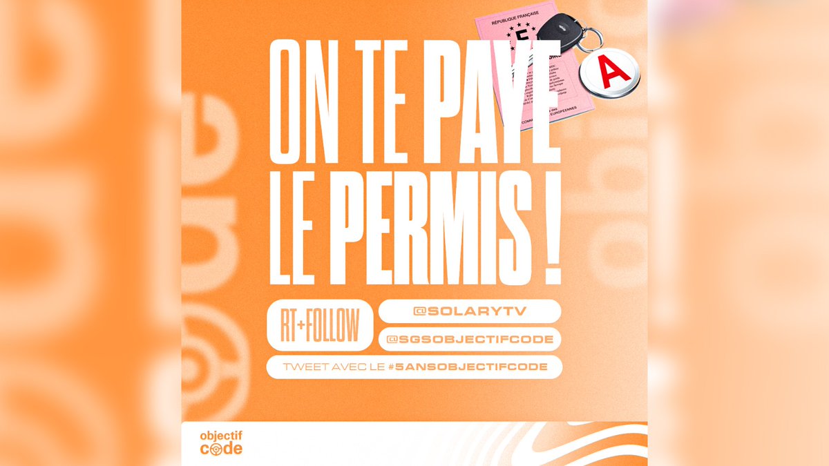 SolaryTV's tweet photo. Pour les 100 ans du code de la route et les 5 ans de @sgsobjectifcode, on offre le permis de conduire à l'un d'entre vous ! 🚘

Pour participer :

👉 #RT
👉 #Follow @sgsobjectifcode et @SolaryTV 
👉 #Tweet avec le hashtag #5ansObjectifCode

Tirage au sort le 12/06 ! 👀 https://t.co/N1fV4AF9kb