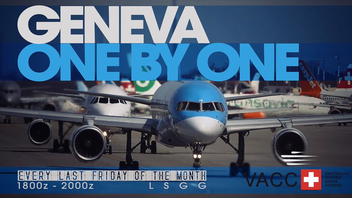 vaccswitzerland's tweet photo. Time for Geneva - One by One from 18:00 to 20:00z! See you at LSGG with Full ATC! #vatsim #vatsimweekend @vatsim @VATEUD https://t.co/JiK50R8gxy