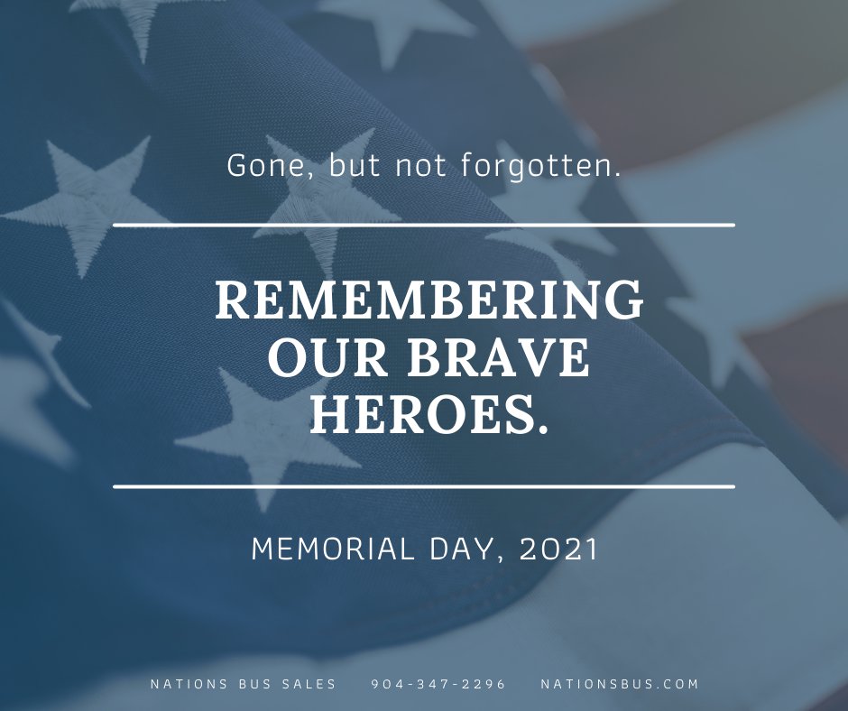 NationsBus's tweet image. 🇺🇸 We will be closed this Monday in observance of Memorial Day. 
🦅Thank You to the brave men and women that gave their lives defending our freedom.
#MemorialDay2021 #wesellbuses #motorcoach #Limousine