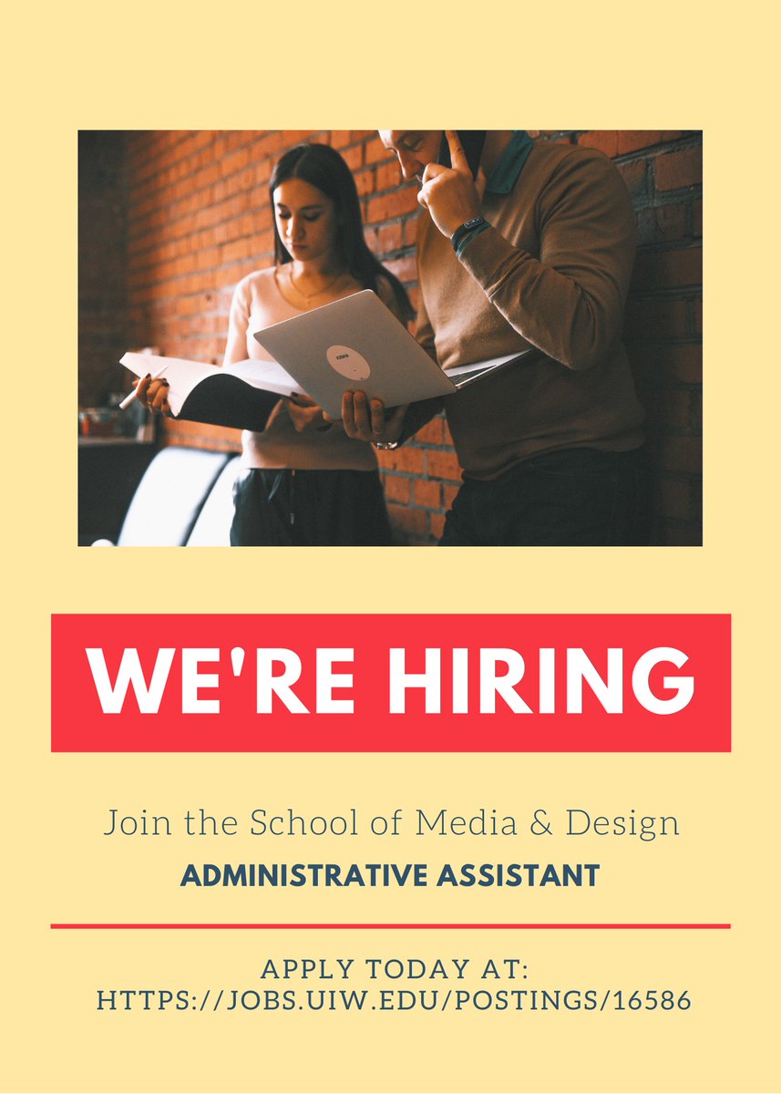 uiw_comm's tweet photo. The School of Media &amp; Design is hiring an Administrative Assistant. Apply now and see details here: https://t.co/1w6thHD52h. https://t.co/Bk9jU9fyzM