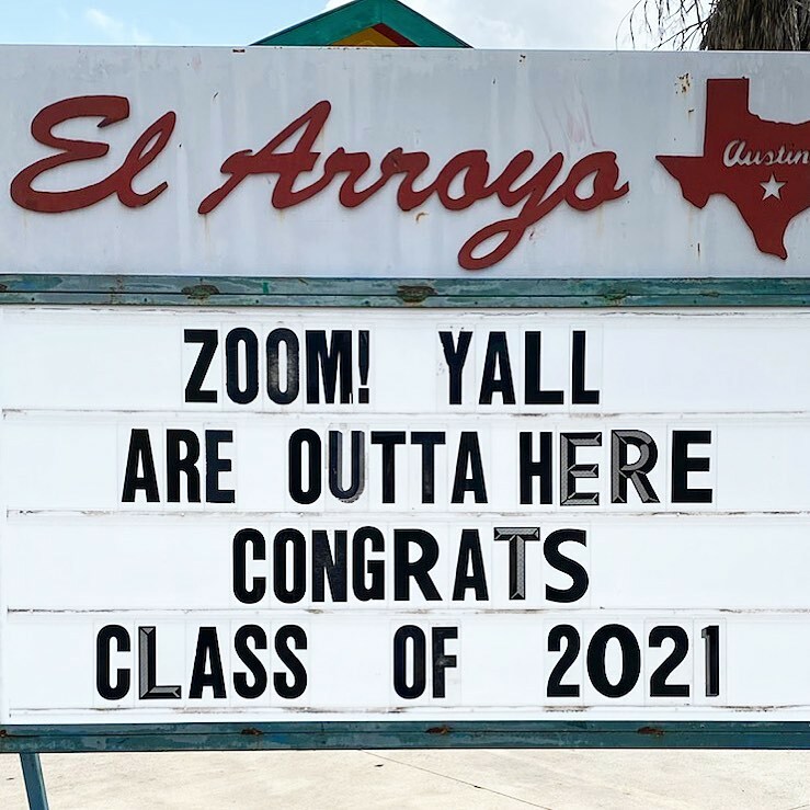 ElArroyo_ATX's tweet photo. Congrats to all of this year’s grads during the world’s craziest season yet! Be sure to stop by today and take your pic with the sign 🎉🎓 https://t.co/L5YpyMtXe4