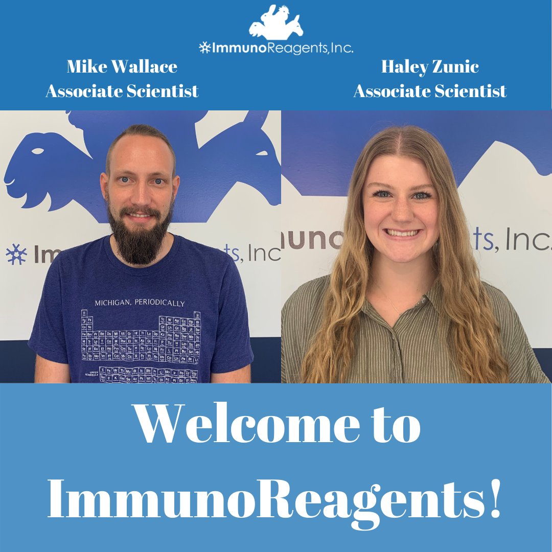 ImmunoReagents's tweet photo. We are excited to welcome Mike Wallace and Haley Zunic, our new Associate Scientists to our team! We are thrilled they accepted the positions and look forward to seeing their positive impact and growth. https://t.co/TCKhFVIs0s