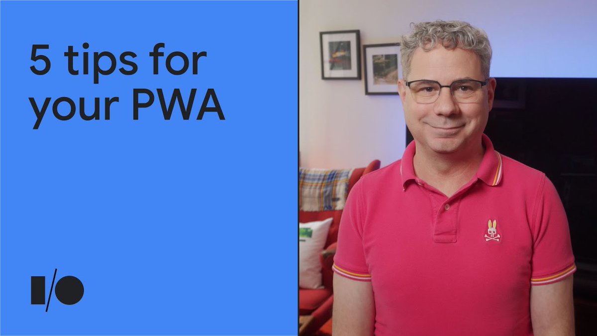 Thumbnail image from Youtube video titled, 5 tips for your PWA | Session.