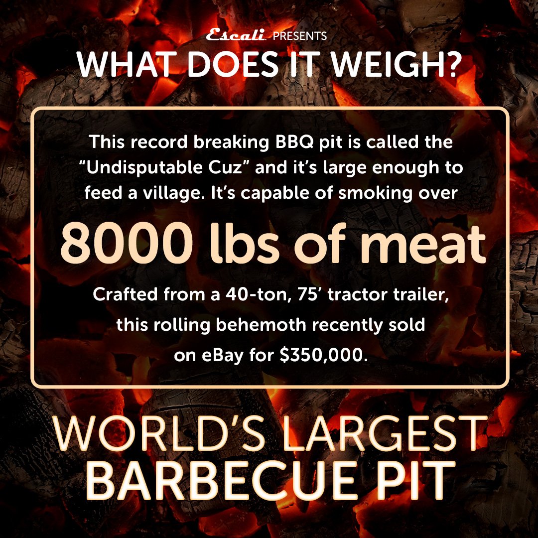 EscaliScales's tweet photo. This record breaking BBQ pit is called the “Undisputable Cuz” and it’s large enough to feed a village. It recently sold on eBay for $350,000!” https://t.co/Eksdp4LaT0