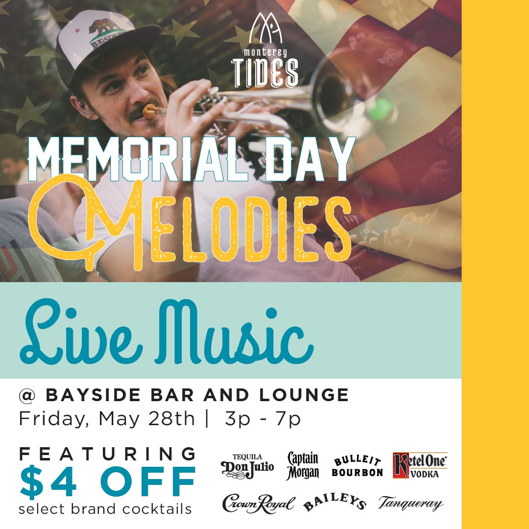 MontereyTides's tweet photo. TONIGHT! Kick off the long weekend with live music and specialty cocktails. One night only in our Bayview Lounge! https://t.co/J3ffIghOVE