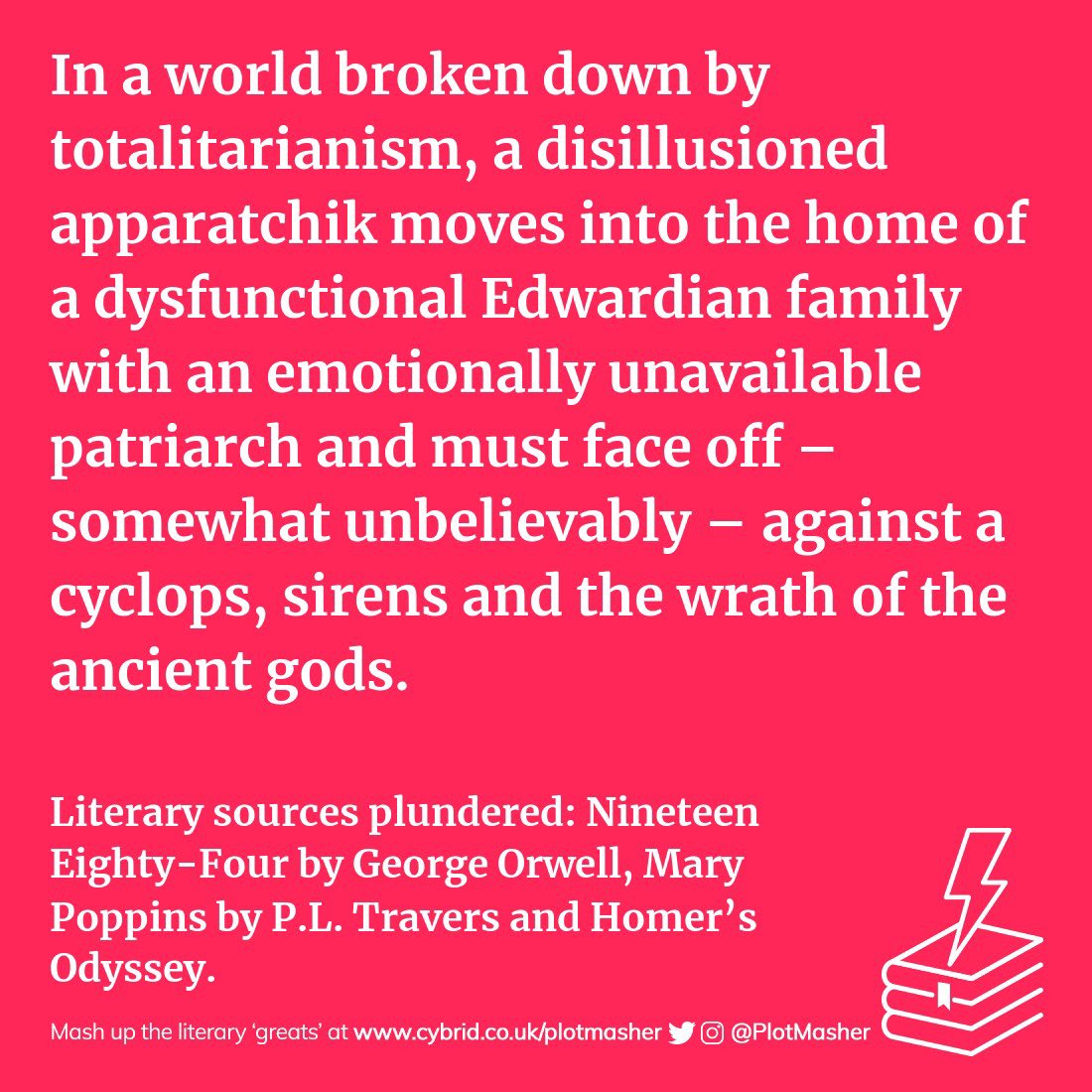 PlotMasher's tweet photo. 📚 I made this splendid literary mashup at @PlotMasher. For #PlotIdeas, #PlotPrompts or #WritersBlock, mashup your own at --> https://t.co/qWbi3pT1II <-- #GeorgeOrwell #PLTravers #Mashup #Books #Literature https://t.co/XkUtXbPHaz
