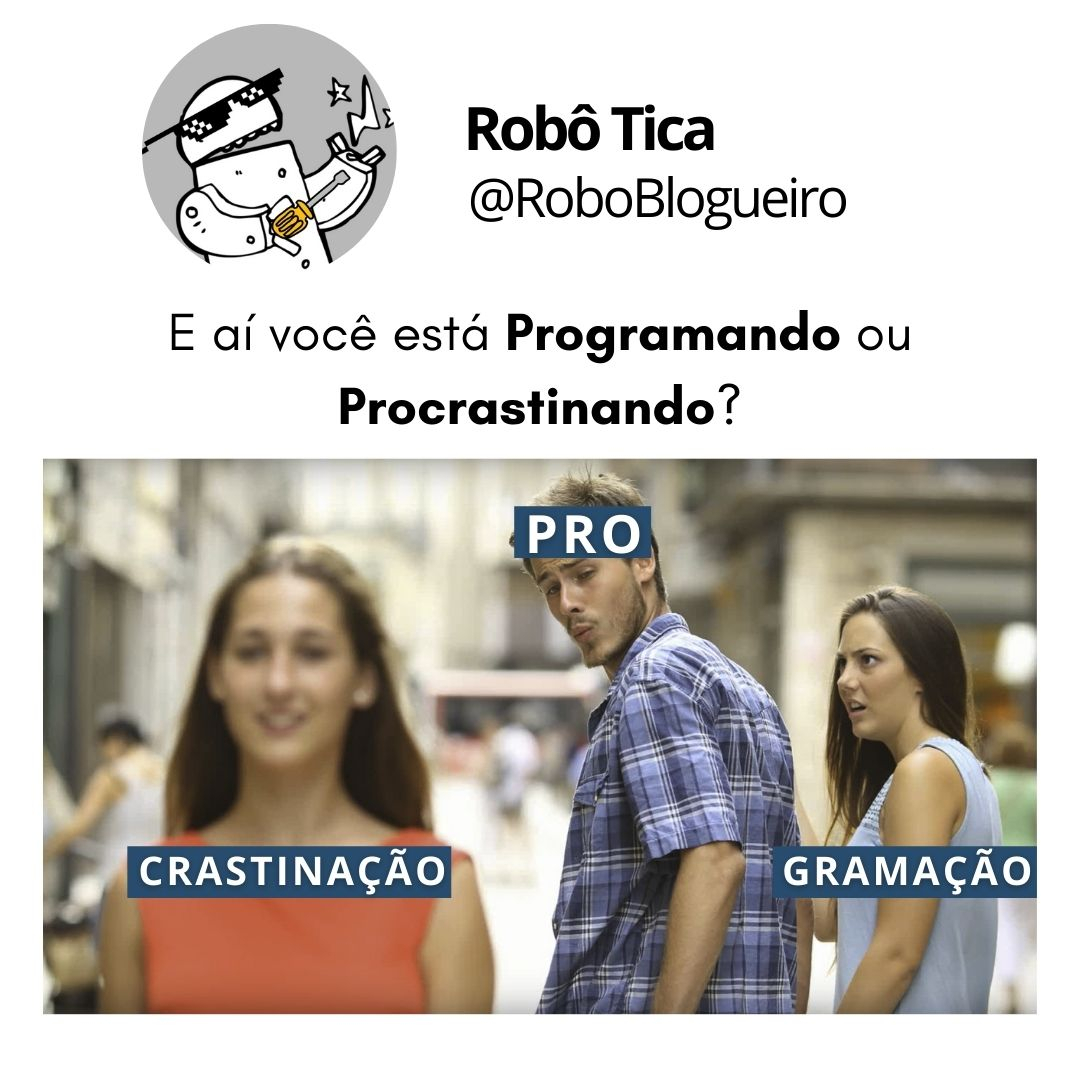 BlogDaRobotica's tweet image. 📌Você está Programando ou Procrastinando? 🤔
#roboblogueiro #meme #tbt #iot #internet #diy #programar #programacao #procrastinar #procrastinacao #casadarobotica #blogdarobotica #diversao #divertido #arduino #raspberry #engracado #code #codar #programming #software