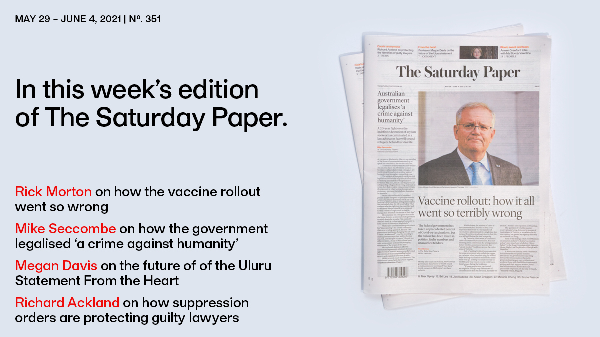 SatPaper's tweet photo. The Saturday Paper. On newsstands now. https://t.co/6Ncp65QuKJ