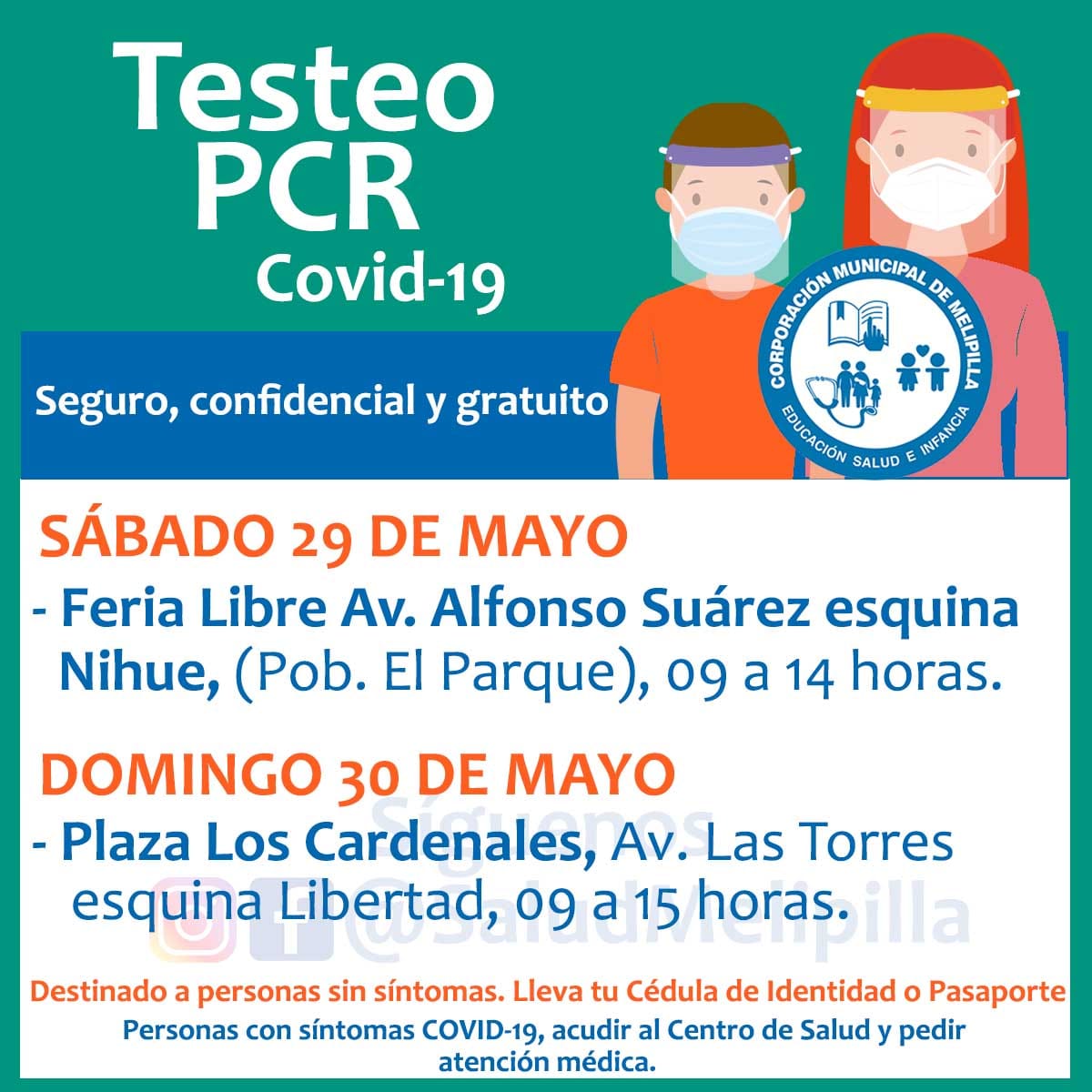 #SiempreAlerta
Testeo PCR #COVID_19 este sábado y domingo en Melipilla.