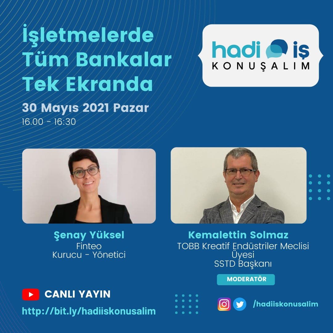 hadiiskonusalim's tweet photo. İşletmelerin bütün banka hesaplarını tek bir ekrandan takip etmesini ve yönetmesini sağlayan #finteotech kurucusu Şenay Yüksel ile açık bankacılık konuşacağız. 30 Mayıs Pazar, saat 16.00 https://t.co/evN74w62Ei kanalımıza bekleriz. @KemalettinSolm1 #hadiiskonusalim https://t.co/GYyfVG0Xo2