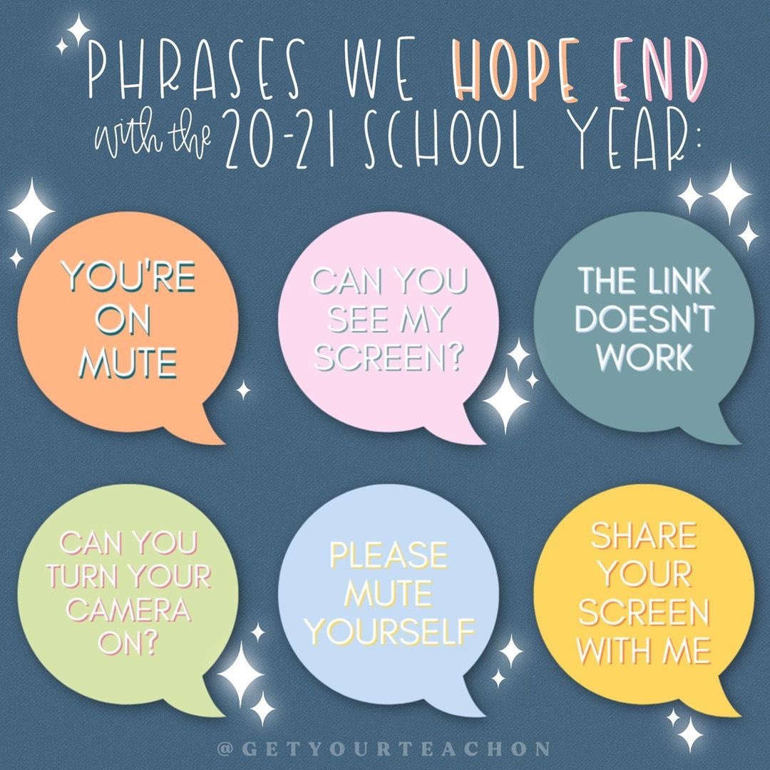 We’d like to add “can you hear me“ to the list. Happy Friday, special educators!