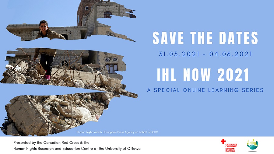 Child walking over rubble. Text: Save the dates 31.05.2021-04.06.2021. IHL Now 2021, a special online learning series.
