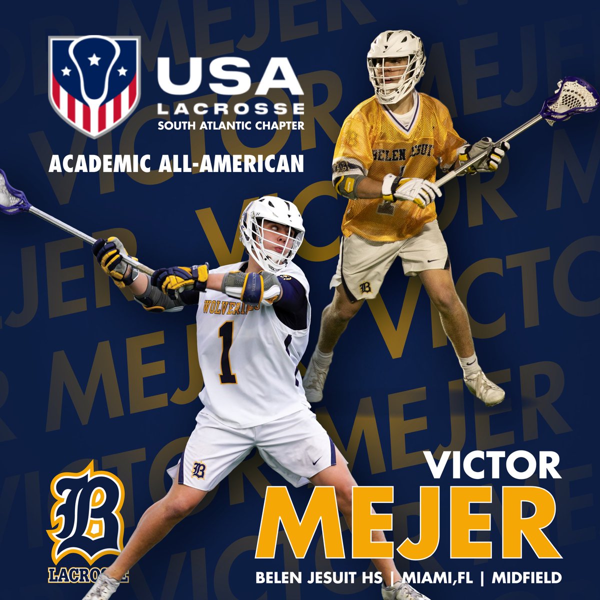 belenathletics's tweet photo. Congratulations to Victor Mejer who was selected as an Academic All-American for the South Florida Chapter of USA Lacrosse. #BelenLacrosse #GoWolverines https://t.co/vcdAzXAjIN