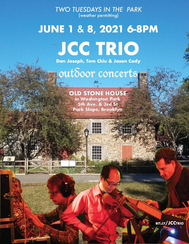 I'm playing modular synth in two outdoor shows in Brooklyn as part of The JCC Trio with <a href="/dcomposer/">Musical Ecologies</a> Dan Joseph (hammer dulcimer) and <a href="/fumanchiuonthis/">tom chiu</a> Tom Chiu (violin) June 1 &amp; 8. @cymerman1 Jeremiah Cymerman is also playing a solo clarinet set on the 1st.