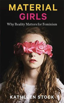 JSM1859's tweet photo. Just ordered this book.
"Material Girls" - Kathleen Stock.
Looks like a winner. https://t.co/eQOLCbfYc4