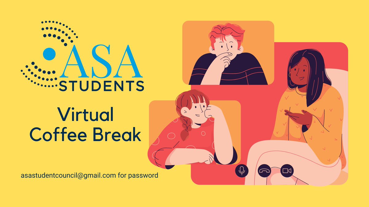 Virtual Coffee Break will come on June 2nd at 1pm CT/2pm ET

Topic:  How to prepare for a conference 
Hosts: Lucy Ruoqian Cheng (Speech Communication) &amp; Mallory Morgan (Architectural Acoustics)

Zoom: kansas.zoom.us/j/91343118654
Email asastudentcouncil@gmail.com for passwords!