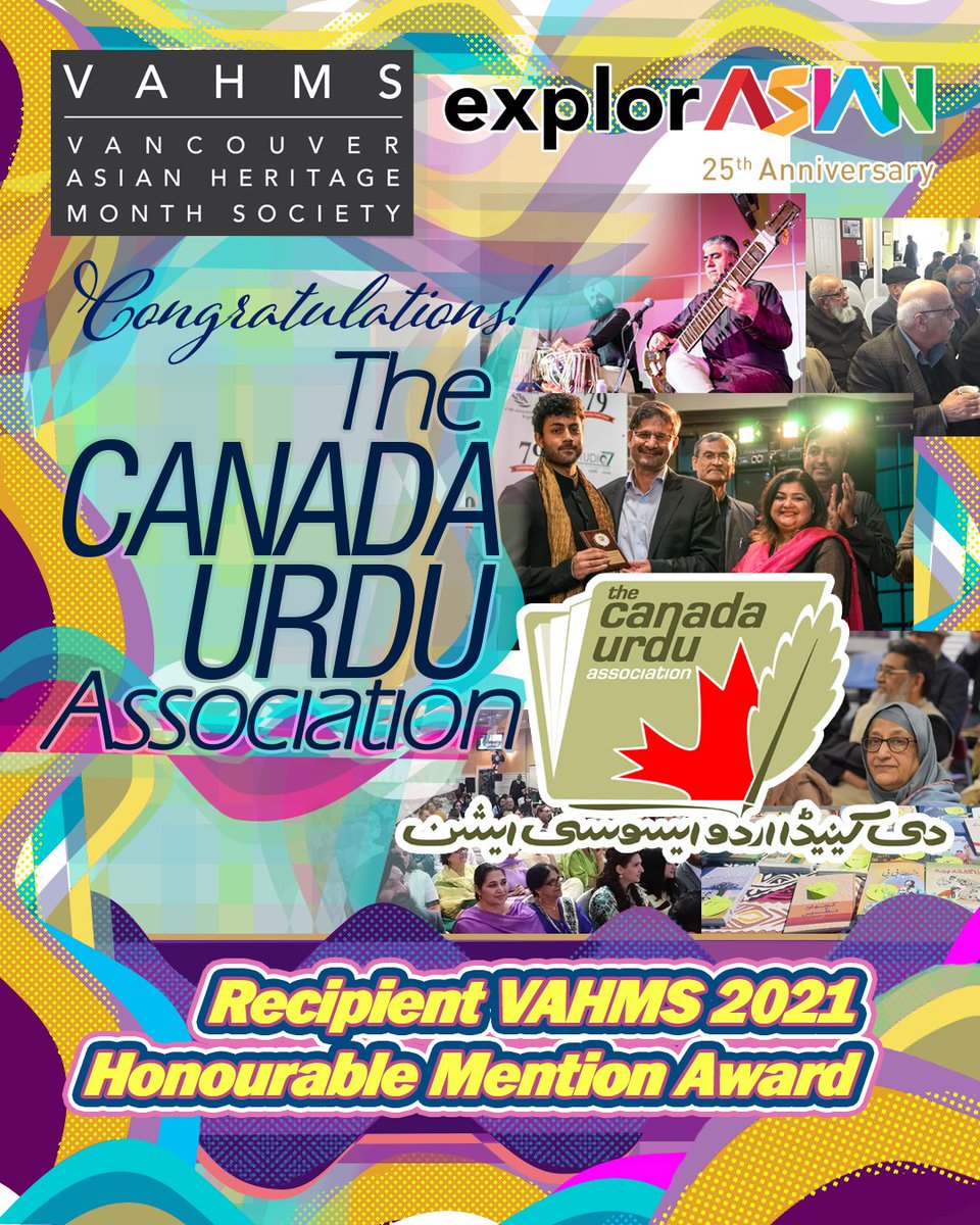 CanadaUrduAssn's tweet photo. It's a pleasure to announce, The Canada Urdu Association has been honored w/ VAHMS (@explorASIAN) 2021 Honourable Mention Award. We're very grateful for the consideration and appreciation of our efforts. A big 𝗧𝗛𝗔𝗡𝗞 𝗬𝗢𝗨 شکریہ to VAHMS!🥰#AsianHeritageMonth #UrduSociety https://t.co/h5DnlHBu4X