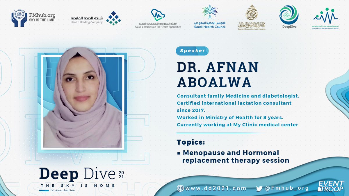 ✨A warm welcome to DR. AFNAN ABOALWA

✨ Consultant family Medicine and diabetologist. 

✨Our Speaker at #DeepDive2021 Conference.

✨Mark your calendar 11-14 JUN 2021.

✨30 CME.

✨Registration:dd2021.com

#The_Sky_Is_Home