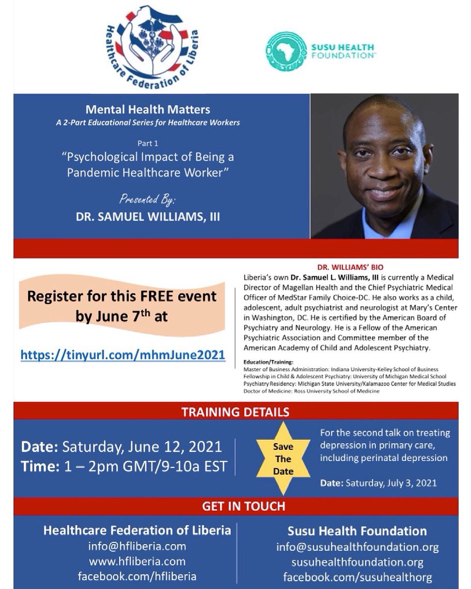 susuhealthorg's tweet image. Excited to collaborate with Healthcare Federation of Liberia for a 2-part #MentalHealth  webinar series open to the public. FREE registration for part 1 on June 12th at tinyurl.com/mhmJune2021. Save date for part 2 on July 3rd. Details in flyer. #MentalHealthMatters #liberia