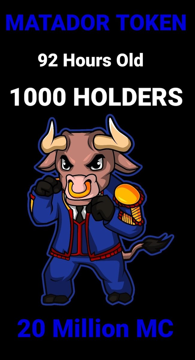 MatadorToken's tweet photo. CONGRATS MATADORIAN HERD! 1000 HOLDERS IS EPIC! NOTHING LIKE THIS HAS EVER BEEN SEEN IN THE WORLD OF CRYPTO! JUST LOOK AT THE CHART IT SAYS IT ALL! $MTDR #MTDR #MATADORTOKEN #BSC #ETH #DEFI #ELONMUSK #JOINTHEHERD   @davidgokhshtein  @cz_binance @stoolpresidente @scottmelker https://t.co/ef3PcETykX