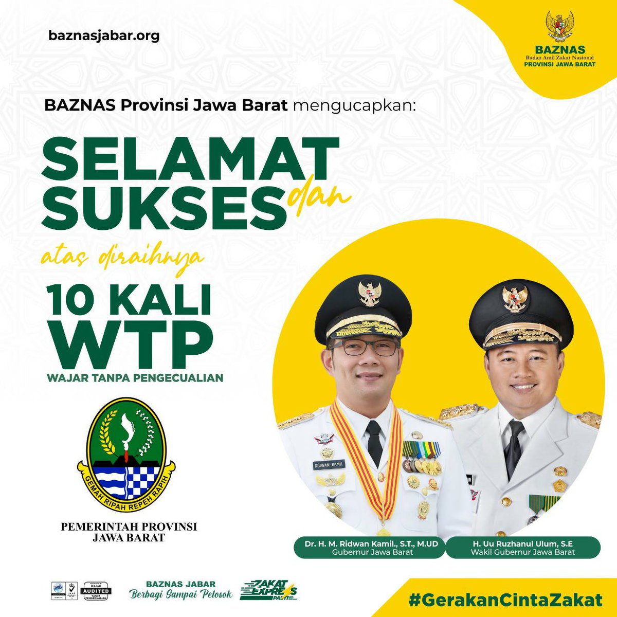BAZNAS Provinsi Jawa Barat mengucapkan Selamat dan sukses agas diraihnya 10 kali Wajar Tanpa Pengecualian (WTP) Pemerintah Provinsi Jawa Barat

Semoga menjadi motivasi untuk terus memberikan yang terbaik untuk Warga Jawa Barat

<a href="/ridwankamil/">Ridwan Kamil</a>
@ruzhanul
<a href="/humasjabar/">Humas Jabar</a>

#baznasjabar