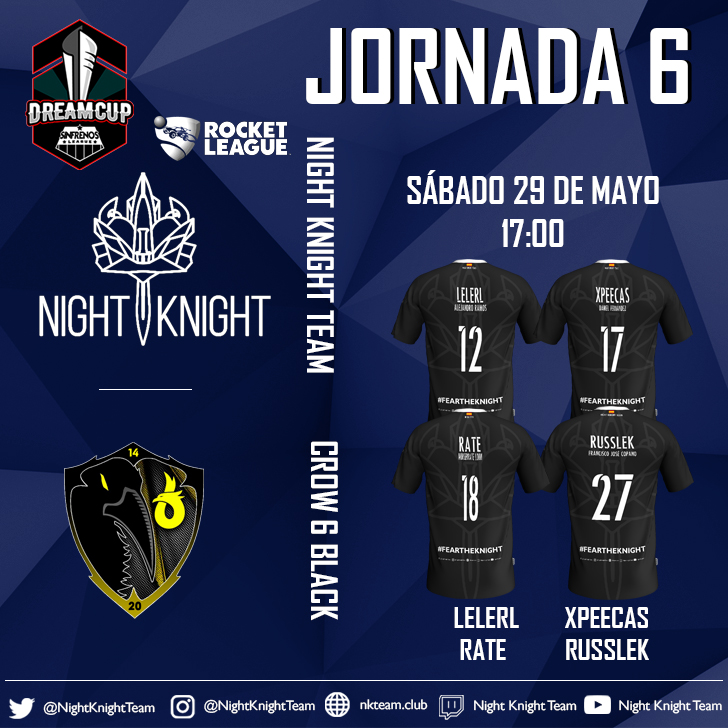 ⚠️DÍA DE PARTIDO⚠️

⚔️ NK Rocket League
🏆 @DreamcupSFL 
⏰ 17:00
🎖  Jornada 6
🆚 Crow 6 Black
📺 Twitch.tv/Craxe200

🏎 LeleRL ( <a href="/12Itsale/">lele</a> )
🏎 xPeecas ( <a href="/DaniiPecas09/">Dani Pecas</a> )
🏎 Rate ( @ratelidon )
🏎 Russlek ( <a href="/fran_copano99/">Russlek</a> )

#FearTheKnight #GoNK