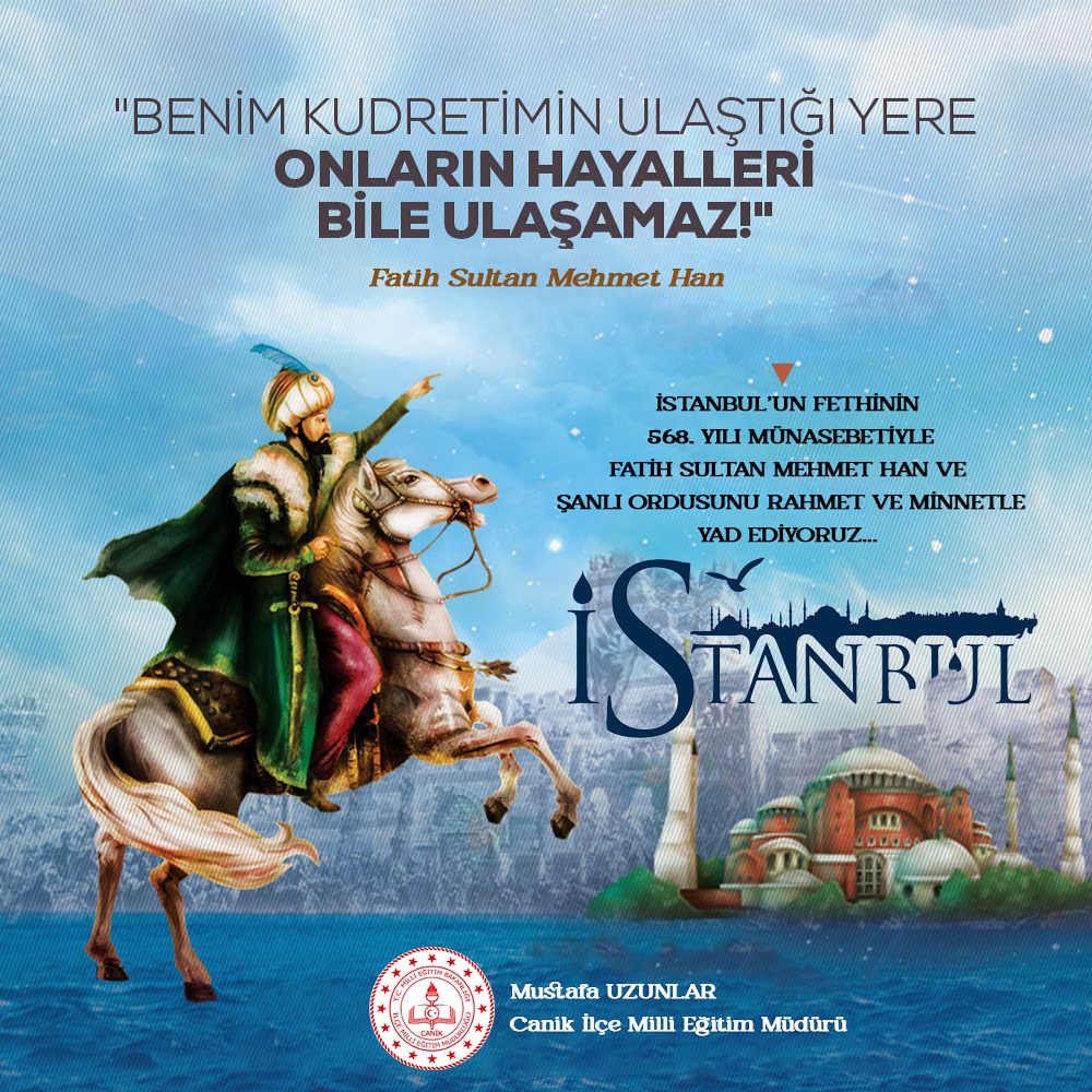 Semalarımızda ebediyen yükselecek ezanların ilk adımıydı fetih destanı.
O güzel komutan Fatih Sultan Mehmet Han'ı ve tarihin her döneminde destanlar yazan o güzel ve aziz kahramanları, fethin 568’nci yılında rahmet ve minnetle anıyorum... 
#29MayısİstanbulunFethi