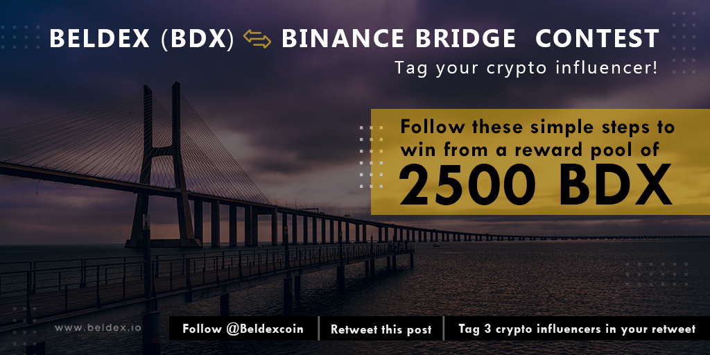 #Beldex <a href="/binance/">Binance</a>  bridge is going live!! To #celebrate we're #givingaway 2500 WBDX
To participate:
1⃣ Follow <a href="/BeldexCoin/">Beldex.bdx</a> 
2⃣ Retweet
3⃣ Tag your favorite #Crypto influencer
🏆 5 lucky winners who tag and #RETWEEET will each get a 500 WBDX #Rewards 
#BinanceSmartChain #WBDX