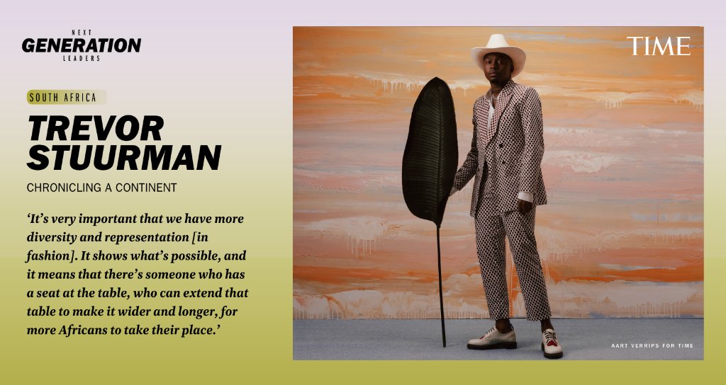 Find out why <a href="/trevor_stuurman/">Trevor Stuurman</a> is part of TIME’s newest class of Next Generation Leaders ti.me/3fW2tsc