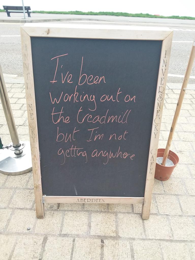 Mr_Inversnecky's tweet image. Just keep going! #inversnecky #aberdeen #cafeboard