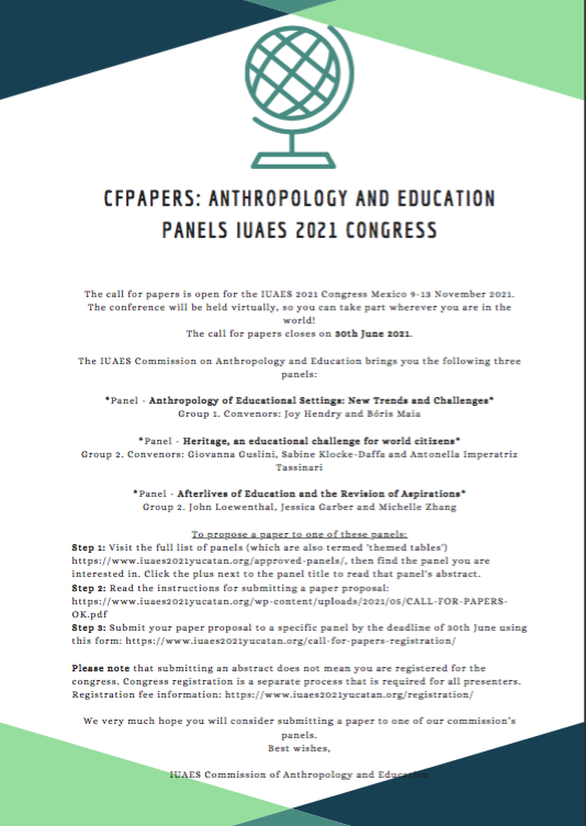 IUAESAED's tweet photo. Find out more about our three education-related panels at the IUAES 2021 Congress! Call for papers close 30th of June 2021. 
Link: https://t.co/acGprwhmo7
#anthropology #education https://t.co/M4RPQnLVx3