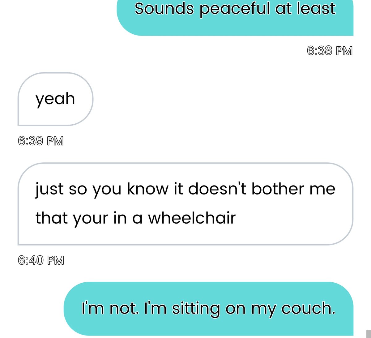 MsFridayology's tweet photo. He wanted a cookie for not having a problem with my wheelchair!

#onlinedating #singlelife #datingwithdisability https://t.co/Yx7u6n9627