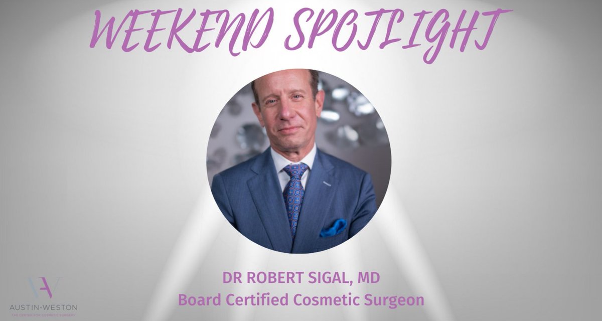 AustinWestonCtr's tweet photo. ALL WEEKEND SPOTLIGHT: DR ROBERT SIGAL, #MD: a talented #plasticsurgeon who specializes in a variety of #aesthetic procedures and has been in practice for over 30 years LEARN ALL ABOUT DR SIGAL THIS WEEKEND #Reston #Potomac #DMV #Breastaugmentation #Summersurgery #WashingtonDC https://t.co/aFMGIQkZFA