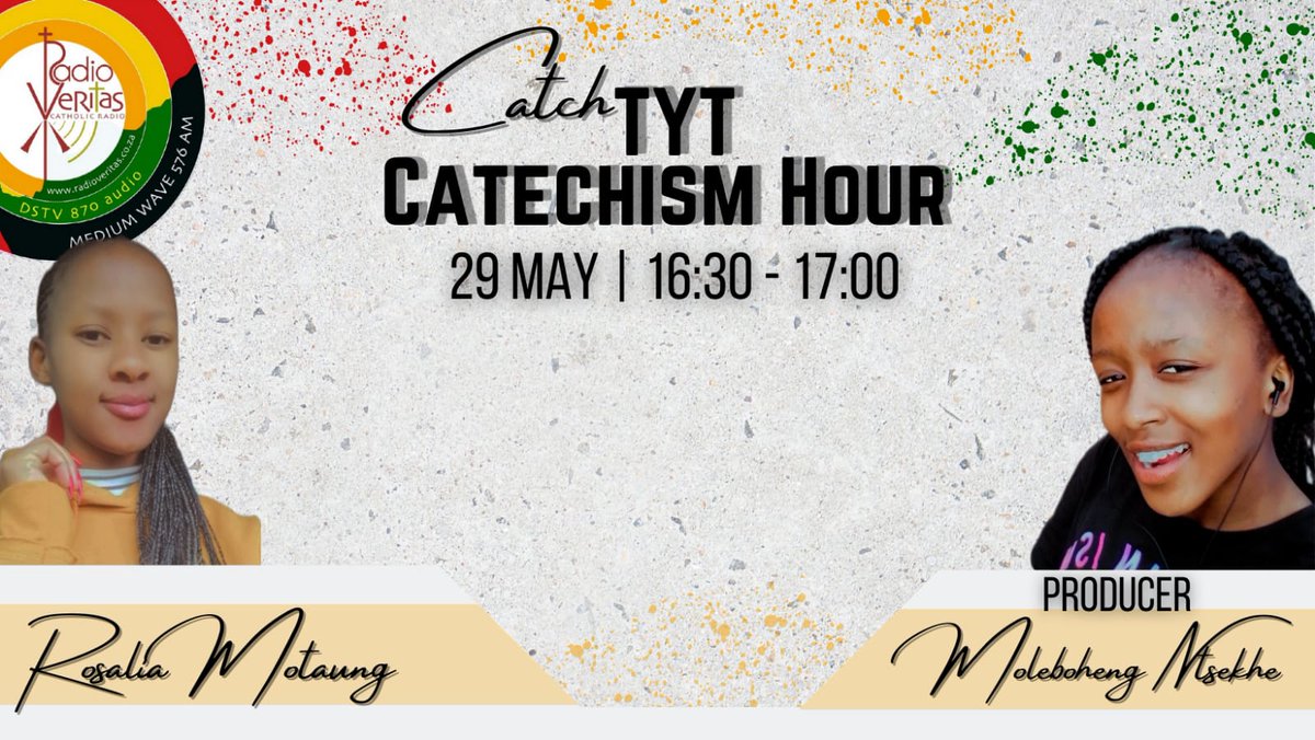 RadioVeritasSA's tweet photo. Catch #TYTCatechismHour on #RadioVeritas this afternoon at 16:00- 17:00, in IsiZulu & SeSotho:
1st half hour:
Topics:
* Holy Trinity
* Why is religion important
2nd half hour:
Tomorrows readings, reflections and challenges
#Catechism #Catholic https://t.co/lMoKxdDQ1n