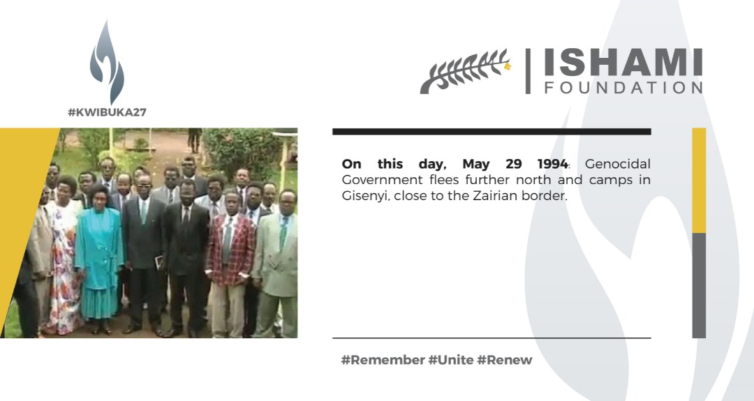 FoundIshami's tweet photo. #Kwibuka27: What happened on this day, May 29 in 1994, why it happened, and how it still matters today. #RememberWithRwanda #100DaysOfDarkness https://t.co/Bk03dFjWXD