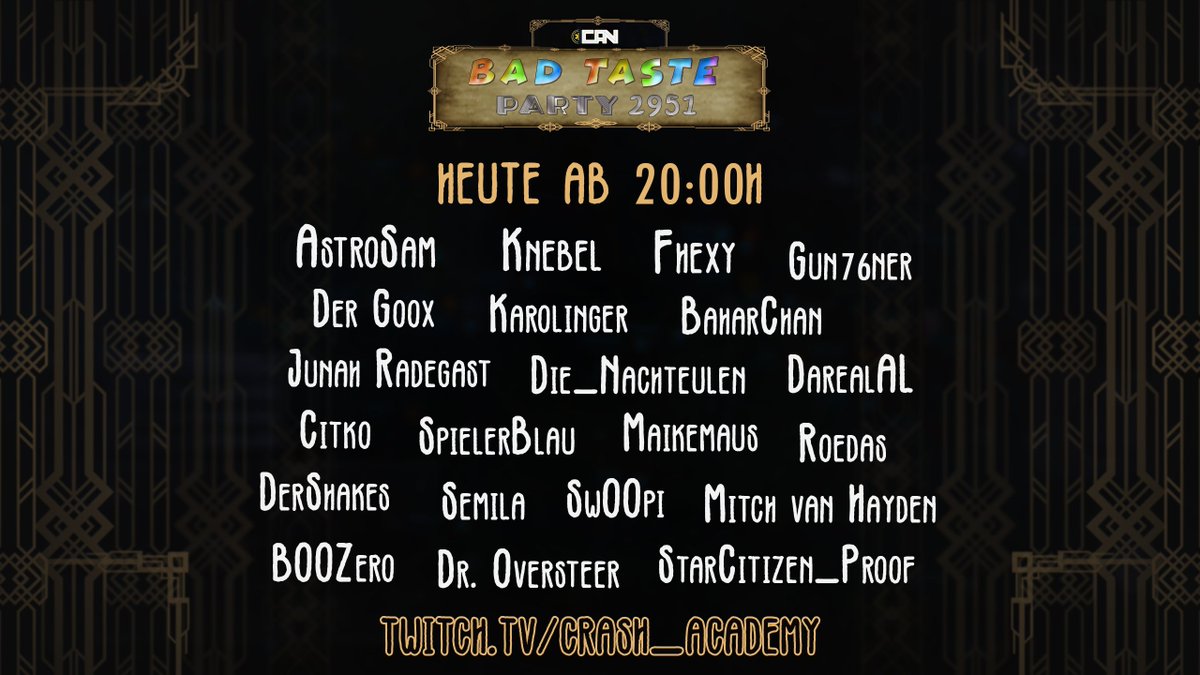 🎉 HEUTE ab 21:00h: "BAD TASTE PARTY 2951" 🎉
Pre Show ab 20:00h | Über 20 Content Creator aus der deutschsprachigen #StarCitizen Community | Hercules Starlifter LTI Game Package Gewinnspiel | Bad Taste Contest 💥 
Live auf Twitch: 
➡️ buff.ly/2Qc1Iwi