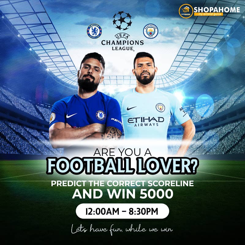 shopahome's tweet photo. The #UCLFinal showdown, Manchester City vs Chelsea is today. #Shopahome fam is time to win the N5000 on offer from your fav Errand Gurus.

Who's lifting the 🏆 at final whistle? Predict the correct scoreline. First 2 correct scores win.

Predictions ends at kick-off.

T&amp;C applies https://t.co/WDuAWJurrU
