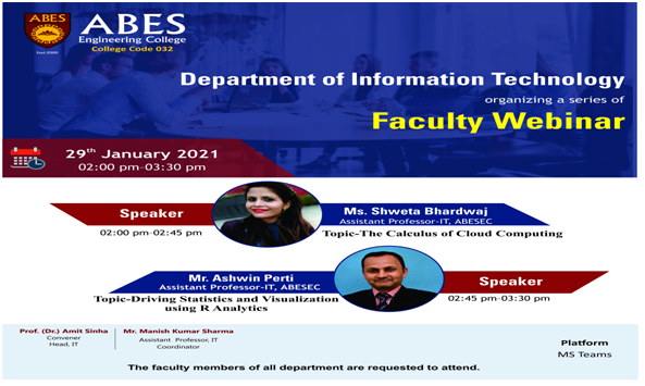 IAbesec's tweet photo. The Department of Information Technology, ABES Engineering College is organizing a series of faculty webinars. Title: Driving Statistics and Visualization using R Analytics, Speaker: Mr. Ashwin Perti, Assistant Professor-IT, ABESEC Date &amp; Time: 29 January 2021, 2:45 pm (IST) https://t.co/OJliVd0eXb