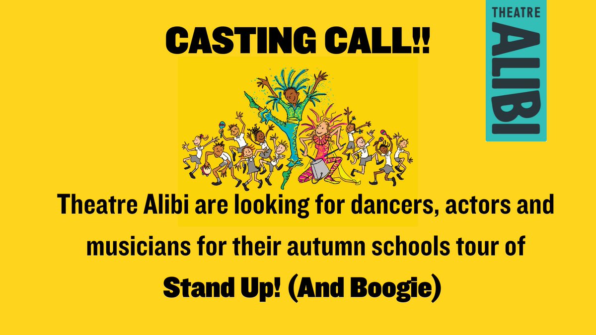 The wonderful @TheatreAlibi are looking for dancers/musicians/performers for their vibrant new project 'Stand Up! (And Boogie)' touring to Devon schools this Autumn... Deadline to apply is June 1st.

Find out more about how to apply here: theatrealibi.co.uk/opportunities/