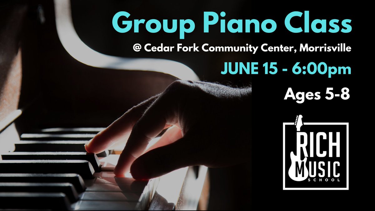 RichMusicSchool's tweet photo. Piano class starting in a few weeks at  Cedar Fork Community Center 🎹 Share this post with your friends, or tag them in the comments to help us spread the word! 

Register online > https://t.co/5LHKGHfToV https://t.co/r4WZXB6m92