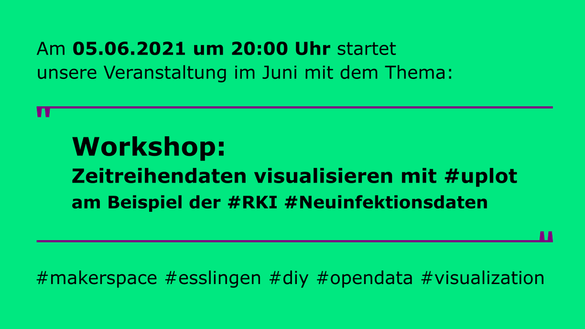 essembly_space's tweet photo. Am 05.06.2021 um 20:00Uhr startet unsere Veranstaltung im Juni mit dem Thema:
"Workshop: Zeitreihendaten visualisieren mit #uplot am Beispiel der #RKI #Neuinfektionsdaten"
Mitmachen über https://t.co/nPJGwSdKlz
#makerspace #esslingen #diy #opendata #visualization @stuttgarttweets https://t.co/ShSGkG5ew5