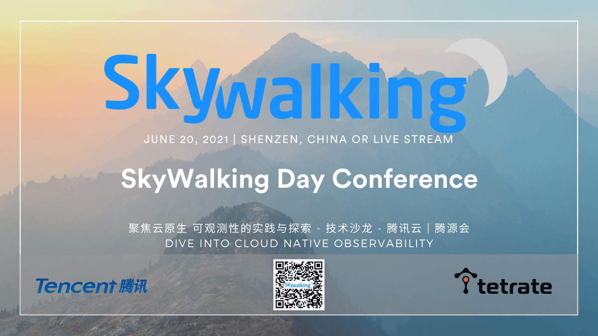 ASFSkyWalking's tweet photo. #SkyWalking Day Conference is coming in next month.
One day at #Shenzhen, in person with most of SkyWalking's core maintainers

Scan the QR codes, REGISTER NOW!

#observability #apm #OpenSrouce https://t.co/9S6QdaZ3y1