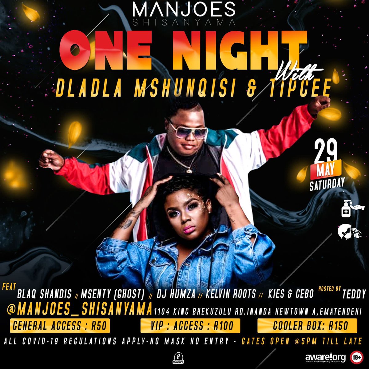 Latestdj2's tweet image. Tonight it’s ON!!! @Manjoes Shisanyama(INanda Newtown A, Ematendeni).........One Night with Dladla Mshunqisi &amp;amp; Tipcee.............🙌🏿🙌🏿🙌🏿